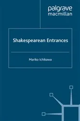 Book cover of Shakespearean Entrances by M. Ichikawa