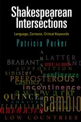 Book cover of Shakespearean Intersections by Patricia Parker