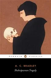 Book cover of Shakespearean Tragedy by A. Bradley