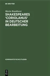 Book cover of Shakespeares ‘Coriolanus’ in deutscher Bearbeitung by Martin Brunkhorst