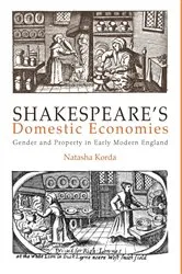 Book cover of Shakespeare's Domestic Economies by Natasha Korda
