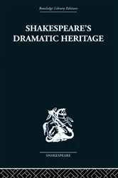 Book cover of Shakespeare's Dramatic Heritage by Glynne Wickham