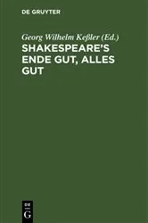Book cover of Shakespeare's Ende gut, alles gut by Georg Wilhelm Keßler