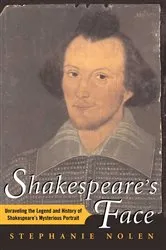 Book cover of Shakespeare's Face by Stephanie Nolen