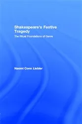 Book cover of Shakespeare's Festive Tragedy by Naomi Conn Liebler