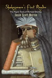 Book cover of Shakespeare's First Reader by Jason Scott-Warren
