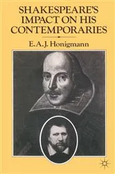Book cover of Shakespeareâ€™s Impact on his Contemporaries by E.A.J. Honigmann