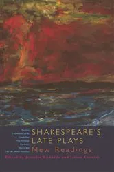 Book cover of Shakespeare's Late Plays by Jennifer Richards