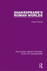 Book cover of Shakespeare’s Roman Worlds by Vivian Thomas