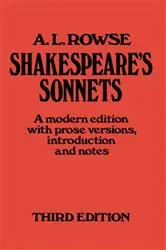 Book cover of Shakespeareâ€™s Sonnets (3rd ed.) by Alfred Lestie Rowe