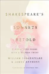 Book cover of Shakespeare's Sonnets, Retold by William Shakespeare