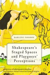Book cover of Shakespeare's Staged Spaces and Playgoers' Perceptions by D. Farabee