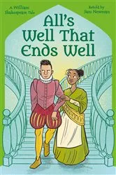 Book cover of Shakespeare's Tales: All's Well that Ends Well by Samantha Newman