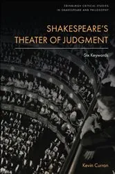 Book cover of Shakespeare’s Theater of Judgment by Kevin Curran