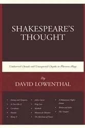 Book cover of Shakespeare’s Thought by David Lowenthal