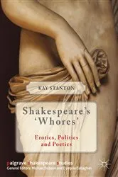 Book cover of Shakespeare's 'Whores' by K. Stanton
