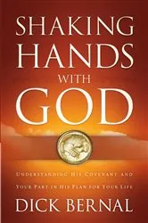Book cover of Shaking Hands with God by Dick Bernal