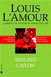 Book cover of Shalako and Catlow (2-Book Bundle) by Louis L'Amour