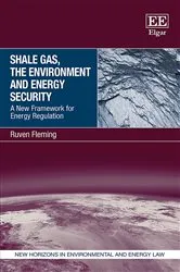 Book cover of Shale Gas, the Environment and Energy Security by Ruven Fleming