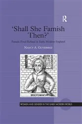 Book cover of 'Shall She Famish Then?' by Nancy A. Gutierrez