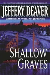 Book cover of Shallow Graves by Jeffery Deaver
