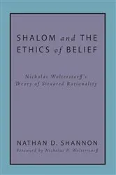 Book cover of Shalom and the Ethics of Belief by Nathan D. Shannon