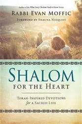 Book cover of Shalom for the Heart by Evan Moffic