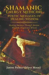 Book cover of Shamanic Energy Medicine by Janine Palmer