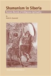 Book cover of Shamanism in Siberia by A.A. Znamenski