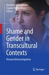 Book cover of Shame and Gender in Transcultural Contexts by Elisabeth Vanderheiden