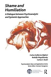 Book cover of Shame and Humiliation by Carlos Guillermo Bigliani