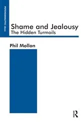 Book cover of Shame and Jealousy by Phil Mollon