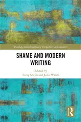 Book cover of Shame and Modern Writing by Barry Sheils