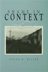 Book cover of Shame in Context by Susan Miller