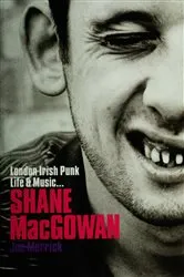 Book cover of Shane MacGowan: London Irish Punk Life and Music by Joe Merrick
