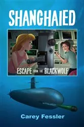 Book cover of Shanghaied by Carey Fessler