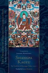 Book cover of Shangpa Kagyu: The Tradition of Khyungpo Naljor, Part One by Jamgön Kongtrul Lodr Thayé