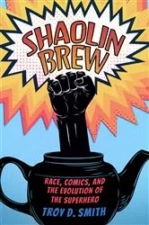 Book cover of Shaolin Brew by Troy D. Smith