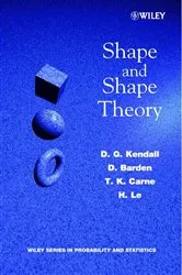 Book cover of Shape and Shape Theory by D. G. Kendall