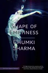Book cover of Shape of Emptiness by Chumki Sharma