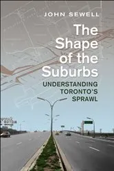 Book cover of Shape of the Suburbs by John Sewell