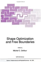 Book cover of Shape Optimization and Free Boundaries by Unknown