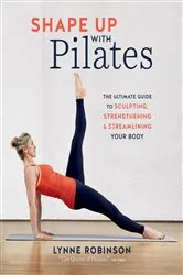 Book cover of Shape Up With Pilates by Unknown