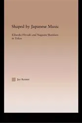 Book cover of Shaped by Japanese Music by Jay Davis Keister