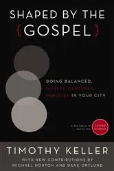 Book cover of Shaped by the Gospel by Unknown