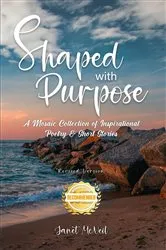 Book cover of Shaped with Purpose by Janet McNeil