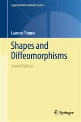 Book cover of Shapes and Diffeomorphisms (2nd ed.) by Laurent Younes