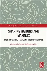 Book cover of Shaping Nations and Markets by Vinícius Guilherme Rodrigues Vieira