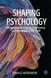 Book cover of Shaping Psychology by Tomasz Witkowski
