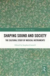 Book cover of Shaping Sound and Society by Unknown